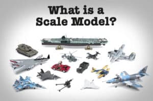 Scale model? What is meant by the scale model? – Hobbyzero