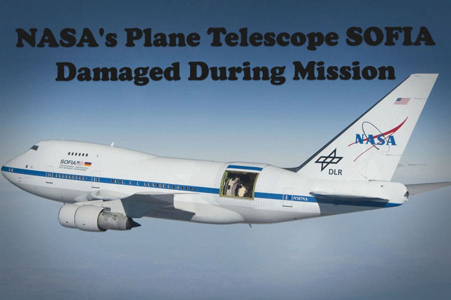 NASA's Plane Telescope SOFIA Damaged During Mission