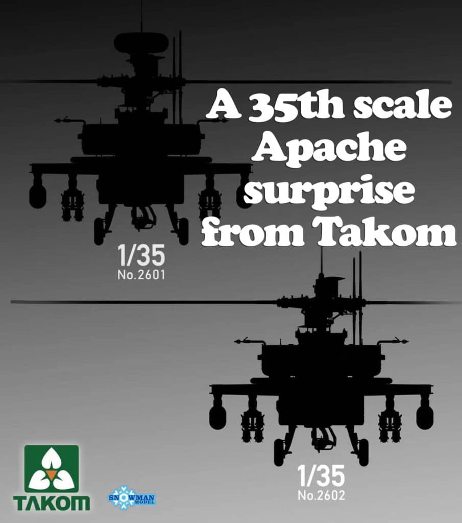 A 35th scale Apache surprise from Takom