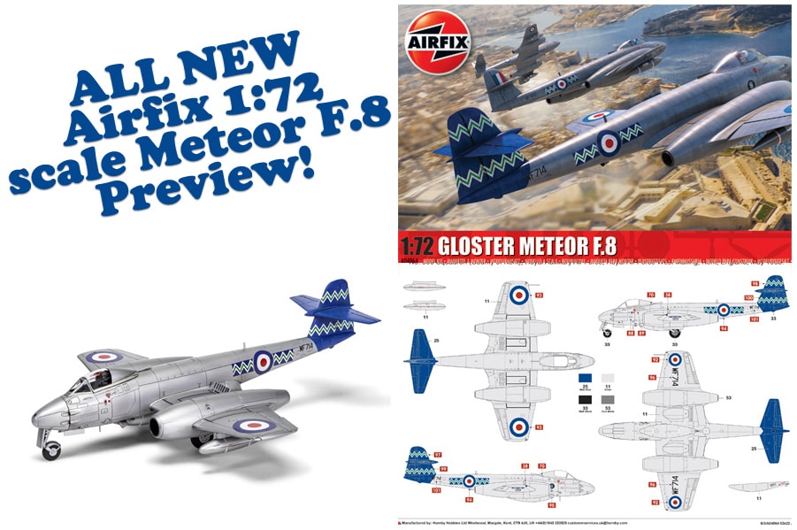 ALL NEW Airfix 1:72 scale Meteor F.8 Preview!