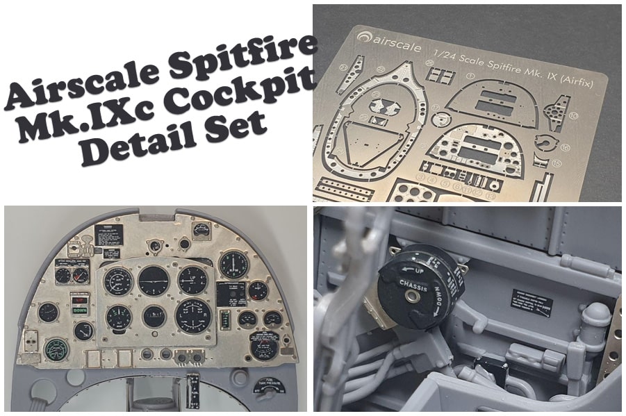 Airscale Spitfire Mk.IXc Cockpit Detail Set