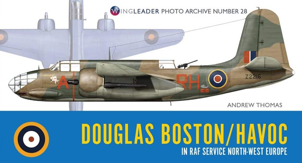 New Book: ‘Boston/Havoc in RAF Service NW Europe’
