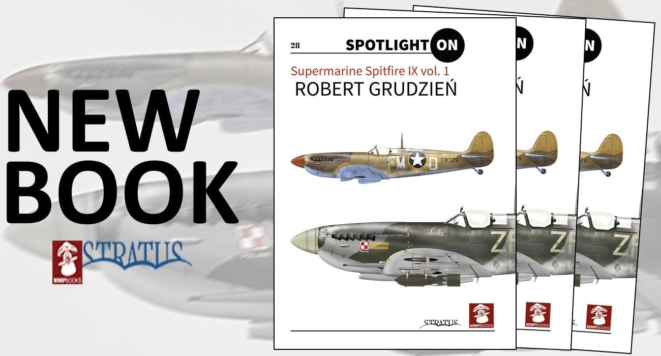 Supermarine Spitfire IX Vol. 1 Published