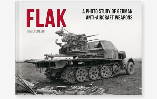 Canfora: Flak – German Anti-Aircraft Weapons