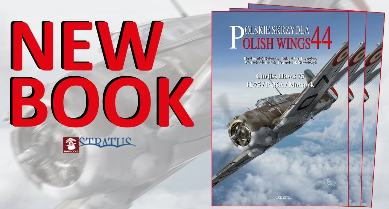 Polish Wings No. 44 Curtiss Hawk & Mohawk