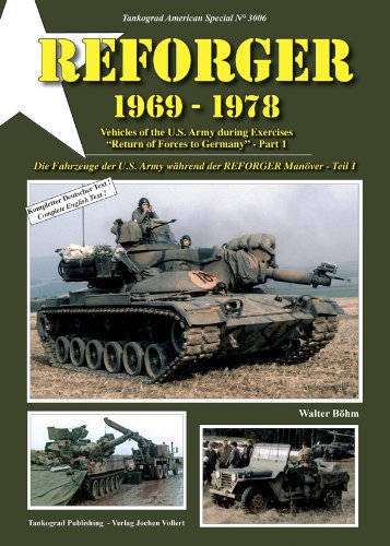 Tankograd Militar Fahrzeug - Special No. 3006 American Special - Reforger 1969-1978