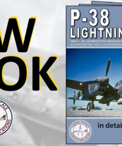 Published: P-38 Lightning in Detail & Scale Part 1