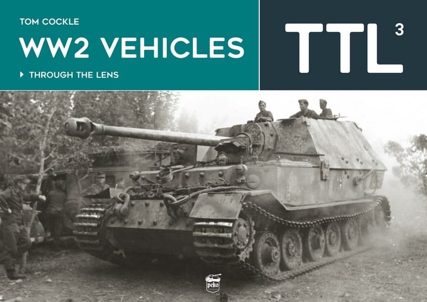 WW2 Vehicles Through the Lens Vol. 3