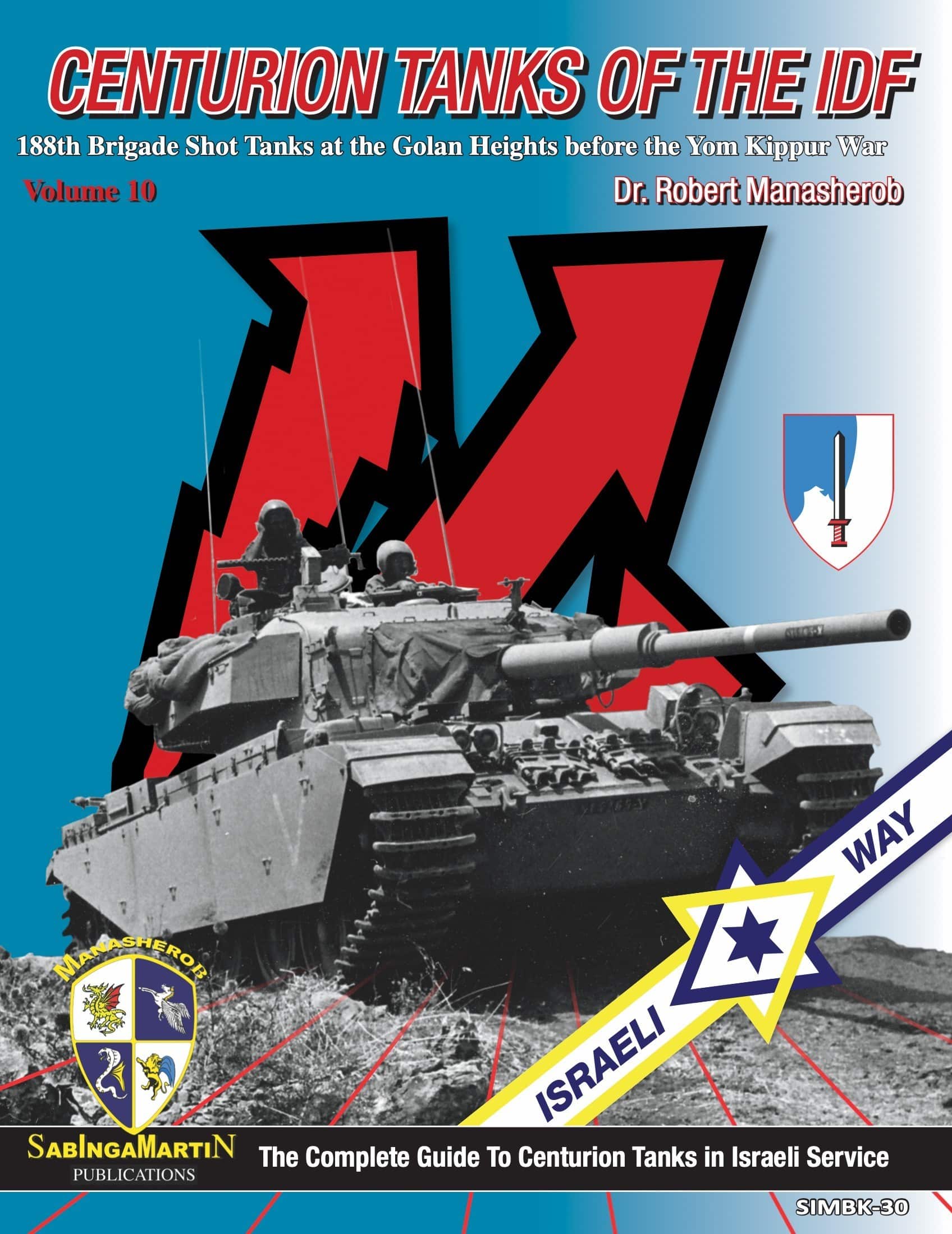 Canturion Tanks of the IDF from SabIngaMartin Publications