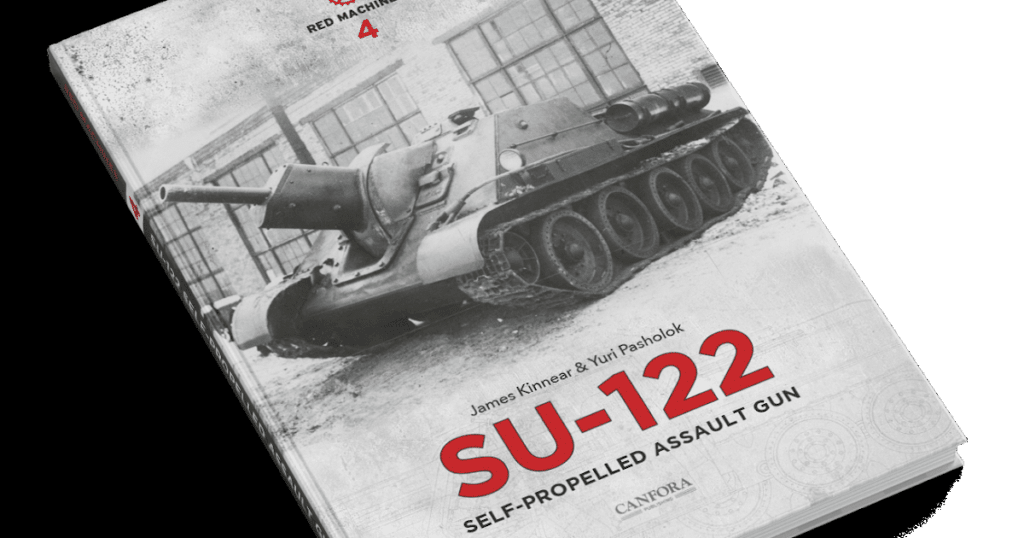 Canfora Publishing "SU-122" Self-propelled Gun: The Modelling News